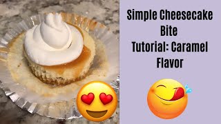 Easy Caramel Cheesecake Bite Recipe! HOMEMADE!