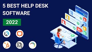 +5 Best Help Desk Ticketing Software in 2022 [Small Business, Ecommerce, IT \& More]