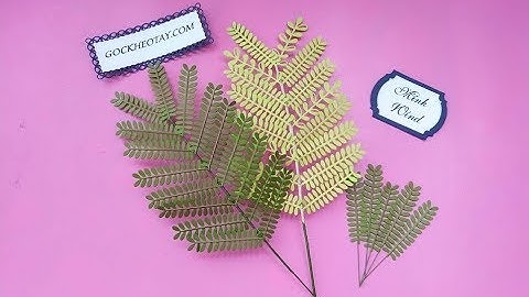 Hướng dẫn làm lá phượng, lá me