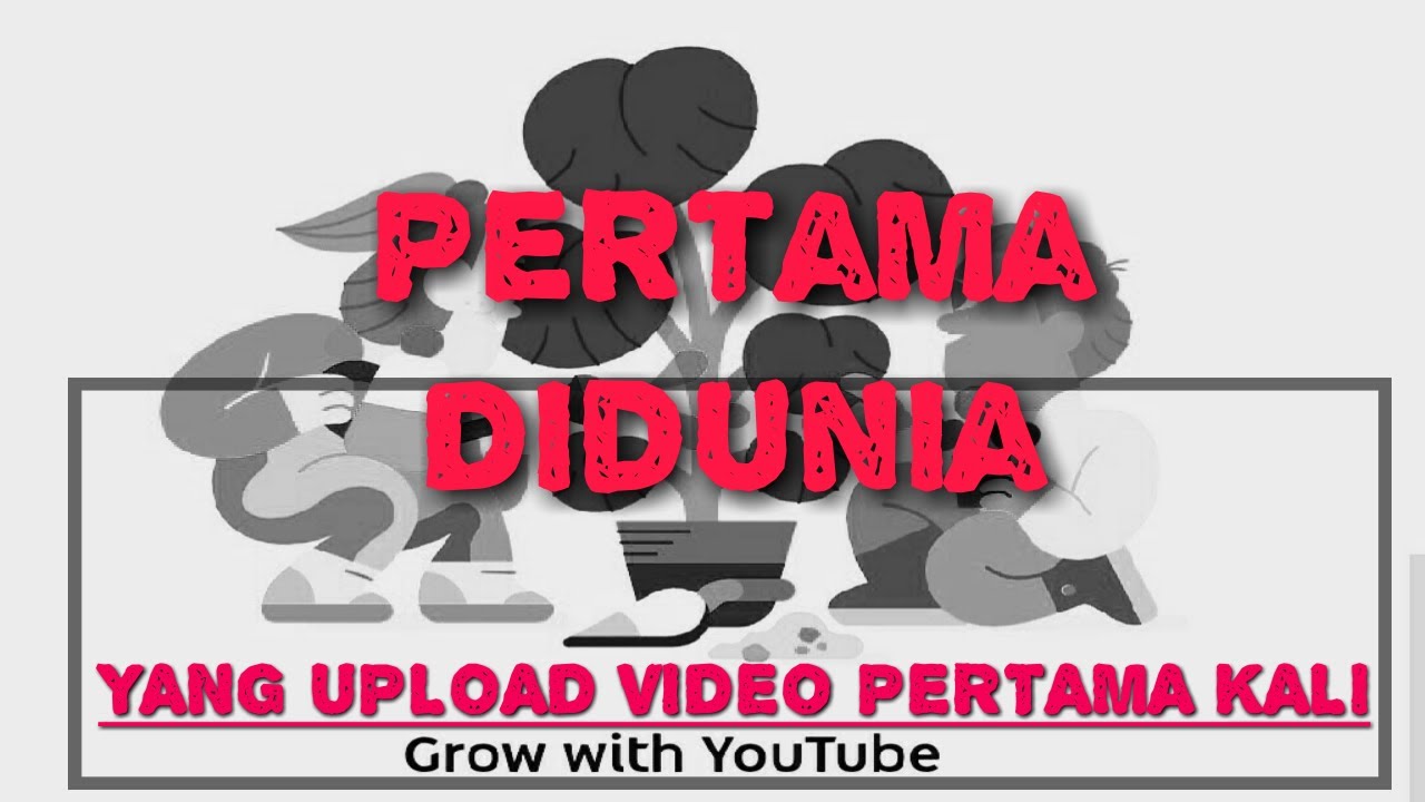 Orang Yang Pertama Kali Upload Video Di Youtube, Siapa..!?? - YouTube