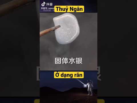 Video: Ở nhiệt độ nào thì thủy ngân là chất rắn?