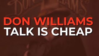 Watch Don Williams Talk Is Cheap video