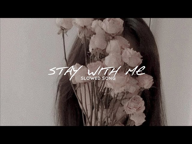 Stay With Me - 1nonly (slowed + reverb) class=