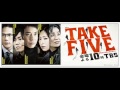 TAKE FIVE - JUJU (新曲) 完整版