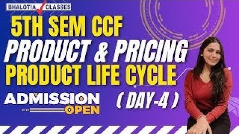 5TH SEM | CCF | PRODUCT & PRICING | INTRODUCTION | DAY-4 | BCOM | CALCUTTA UNIVERSITY