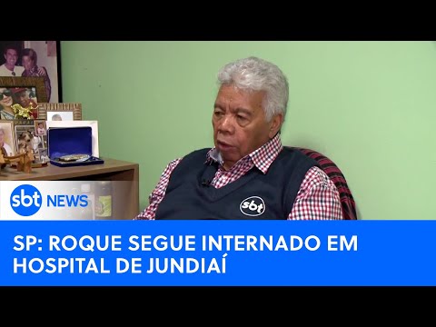 Video roque-segue-internado-no-interior-de-sao-paulo-sem-previsao-de-alta-sbt-newsna-tv-20-05-24