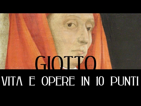 Giotto: vita e opere in 10 punti