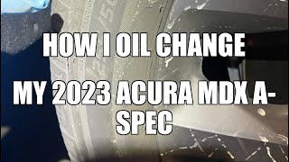 2023 Acura MDX ASpec: oil change