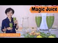 Magic juice by dr zarna patel nds raw vegan recipes  new diet system