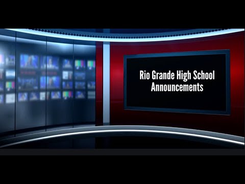 Rio Grande High School Announcements Monday August 24, 2020