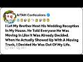 I Let My Brother Host His Wedding Reception In My House. He Told Everyone… Reddit Family Stories