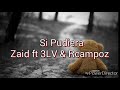 Si Pudiera Zaid ft 3LV &amp; Rcampoz (Doble ANC en el BEATS)