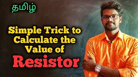 Simple|Tricks|Calculate|Resistor|Tamil|Muruga MP