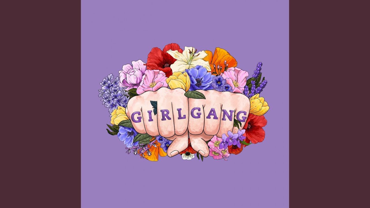 Girl Gang YouTube