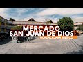 Mercado San Juan de Dios - Guadalajara, Jalisco, Mexico (subtitulos espanol)