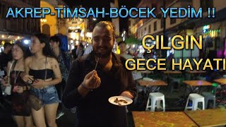 Tayland Gece Hayati Yok Böyle Ortam