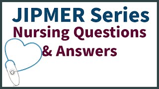 JIPMER Nursing Exam Series 2022 | Nursing Questions and Answers With GK Questions screenshot 5