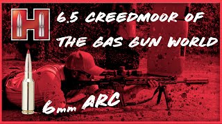 6mm ARC: 6.5 Creedmoor of the Gas Gun world