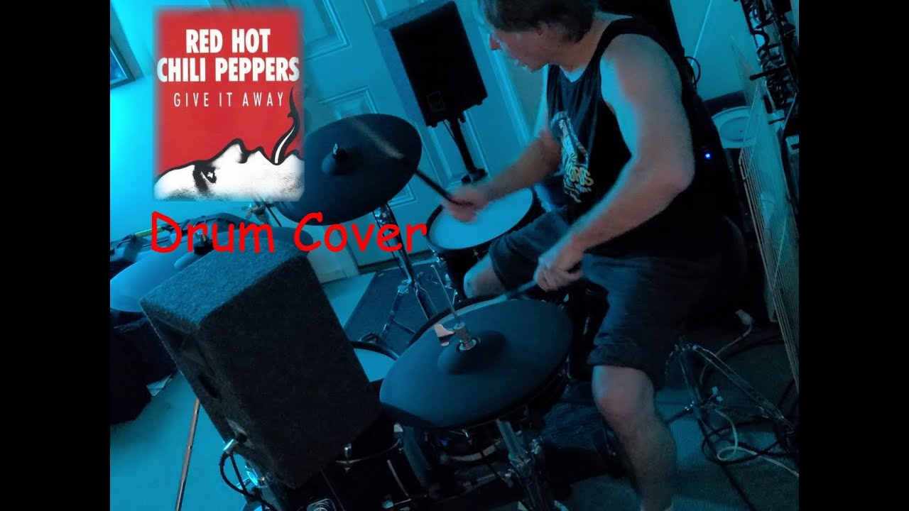 Red Hot Chili Peppers Give it Away 4K Drum Cover ATV drums Pearl Mimic I drumcover drums m