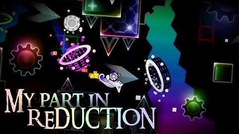 My part in Reduction