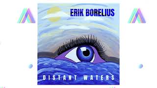Erik Borelius - distant waters [romantic, spanish, guitar]