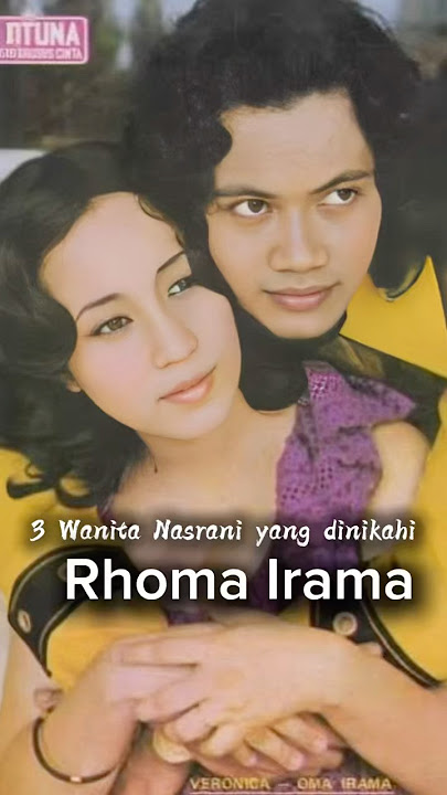 3 Wanita Nasrani yang dinikahi Rhoma Irama #nostalgia80an