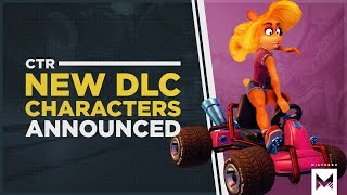 Crash Team Racing Nitro Fueled: DLC Announced Including Spyro, Tawna, Trophy Girls, Baby T & More!