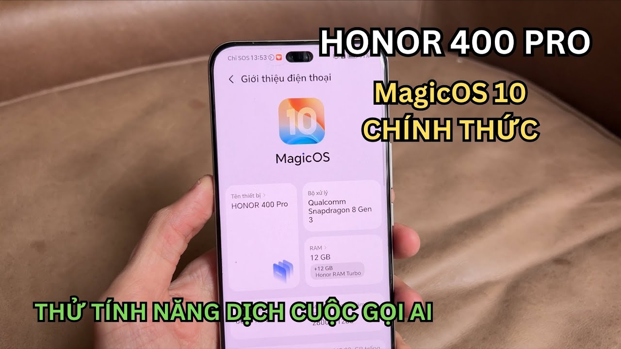 HONOR 400 Pro chính hãng lên MagicOS 10, thử tính năng Dịch Cuộc Gọi AI