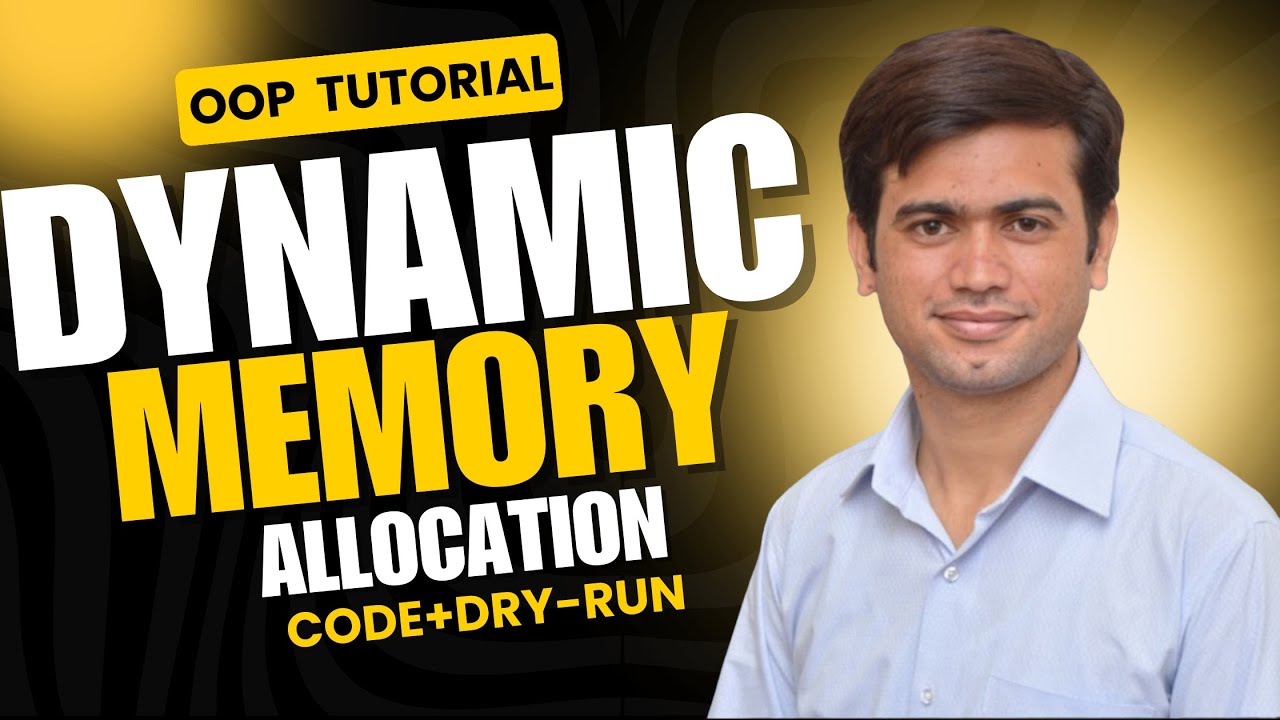 Dynamic Memory Allocation in OOP | Code + Dry-Run Explained in Urdu ...