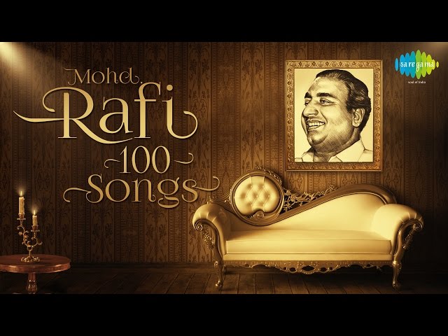 Top 100 songs of Mohammed Rafi | मोहम्मद रफ़ी  के 100 गाने | HD Songs | One Stop Jukebox class=