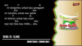 Dewa 19 - Elang (drums only) [chord gitar & lirik)