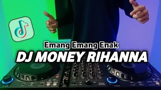 DJ MONEY RIHANNA TIKTOK EMANG EMANG ENAK REMIX VIRAL FULL BASS TERBARU 2023