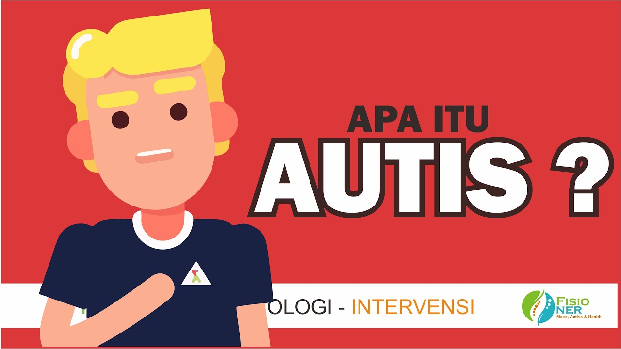 Apakah Aku AUTIS ? Bagaimana Kamu Tahu Itu ?