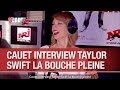 Cauet interview Taylor Swift la bouche pleine - C’Cauet sur NRJ