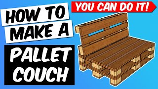 How to Make a Pallet Couch  Easy Step by Step Instructions