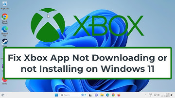 Fix Xbox App Not Downloading or not Installing on Windows 11