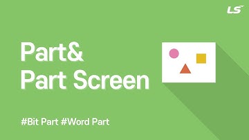 LS ELECTRIC | HMI Part&Part Screen