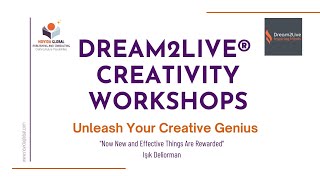 Dream2Live® Creativity Workshops