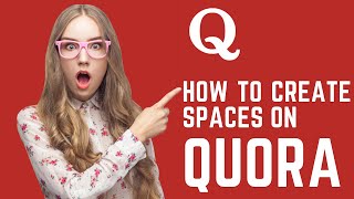 How to Create Quora Spaces Hindi Urdu - Quora Space Tutorial 2022 - Easy Steps How to Post on Quora