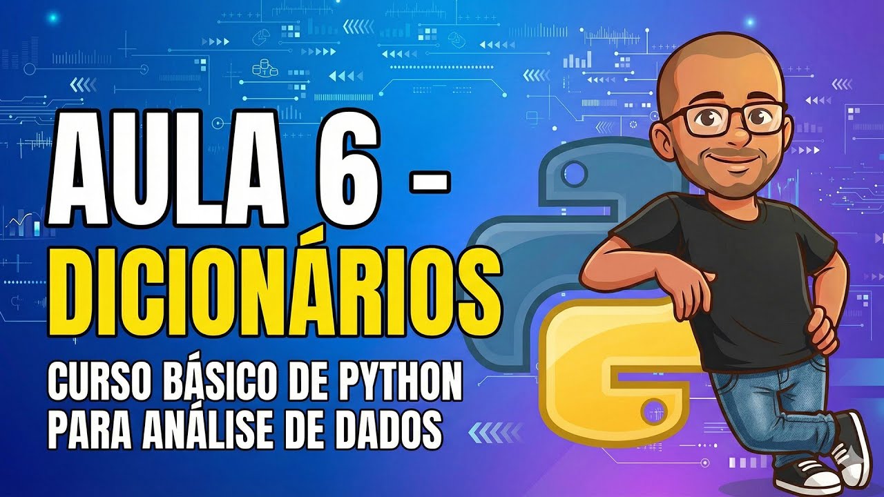 Aula 6 - Dicionários