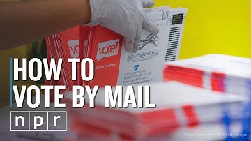 How To Vote By Mail | Life Kit | NPR
