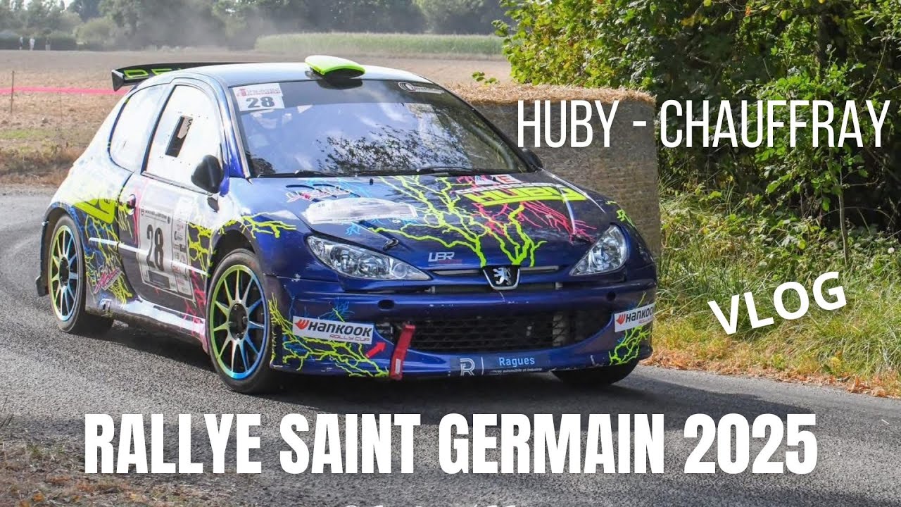 VLOG - RALLYE SAINT GERMAIN LA CAMPAGNE / HUBY - CHAUFFRAY