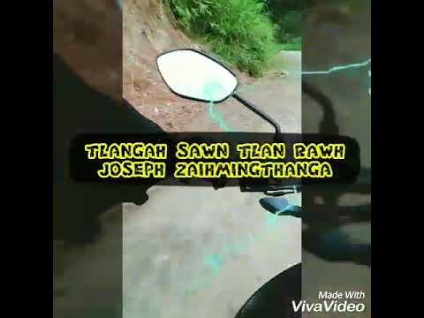 Tlangah sawn tlan rawh Lyrics Video