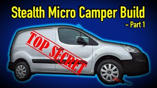 Converting my Citroen Berlingo into a Stealth Micro Camper  Part 1