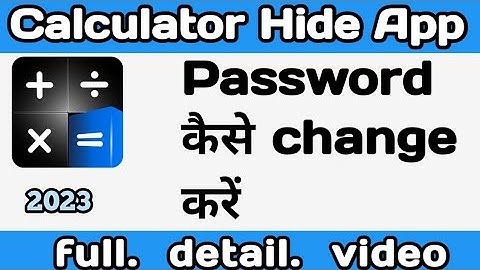 calculator Hide App ka password kaise change kare | calculator Hide ka password kaise change kare |