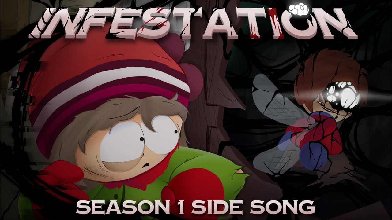 South Park's Turmoil - Infestation [SEASON 1 SIDE SONG]