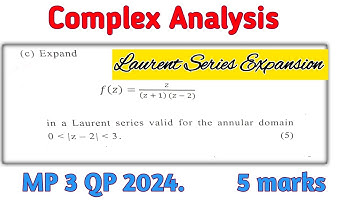 Laurent Series Expansion Mathematical Physics Complex Analysis QP 2024