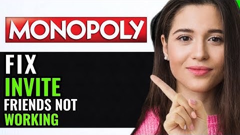 FIX MONOPOLY GO INVITE FRIENDS NOT WORKING! (FULL GUIDE)