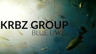 BLUE LAKE | ГОЛУБЫЕ ОЗЕРА | KRBZ GROUP