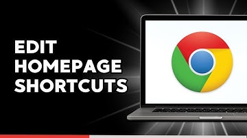 How to Add & Edit your Google Chrome Homepage Shortcuts (EASY)